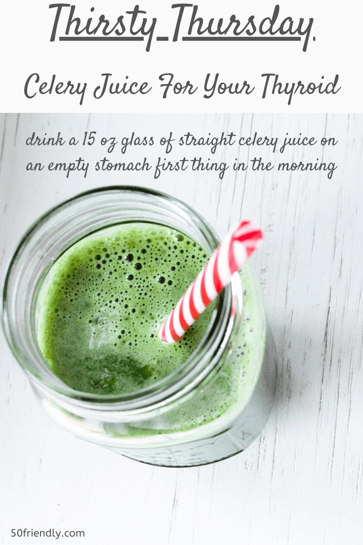 Top 7 Health Benefits of Drinking Celery Juice 50 Friendly