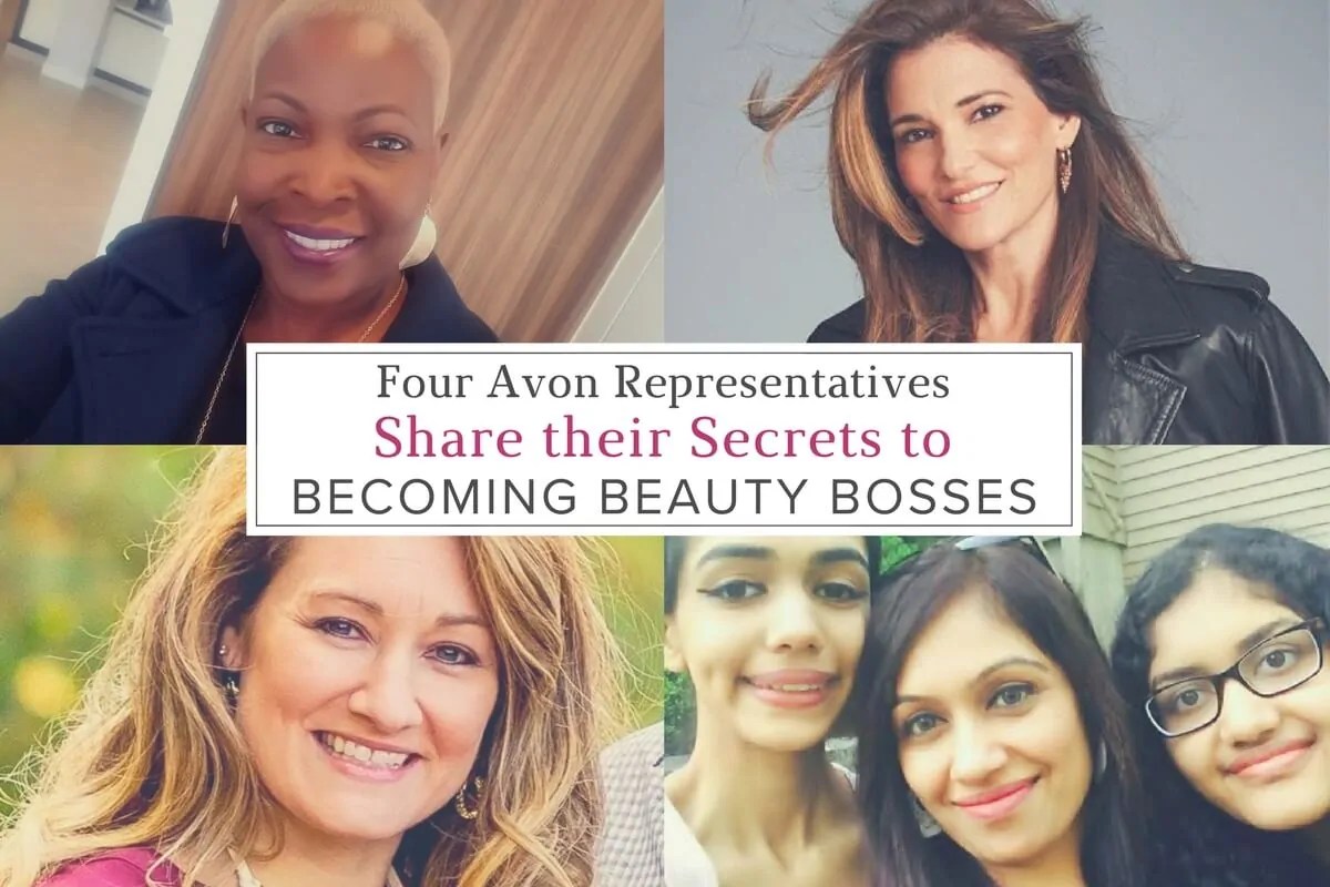 Four Avon Representatives Share their Secrets to Beauty Bosses