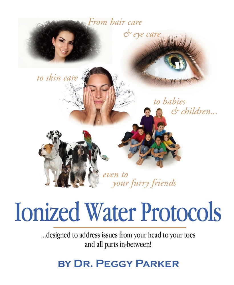Ionized Water Protocols Dr Peggy Parker 5 pack3049