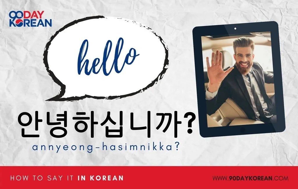 How to Say "Hello" in Korean This is how to greet people