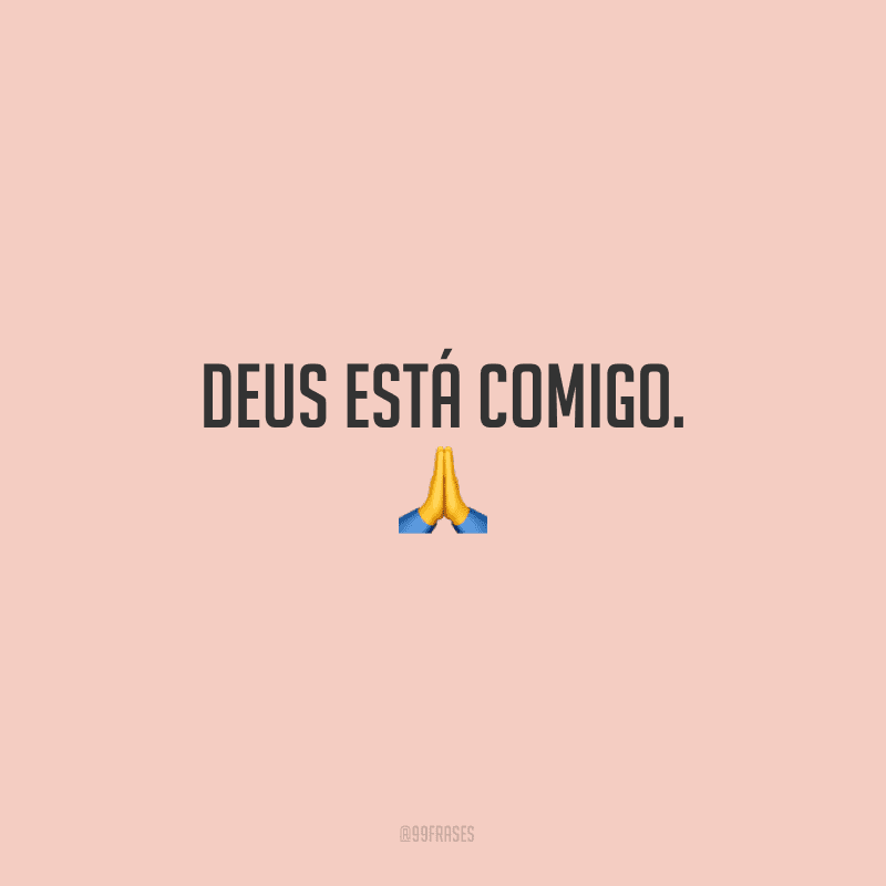 75 frases religiosas para fortalecer a sua fé em Deus