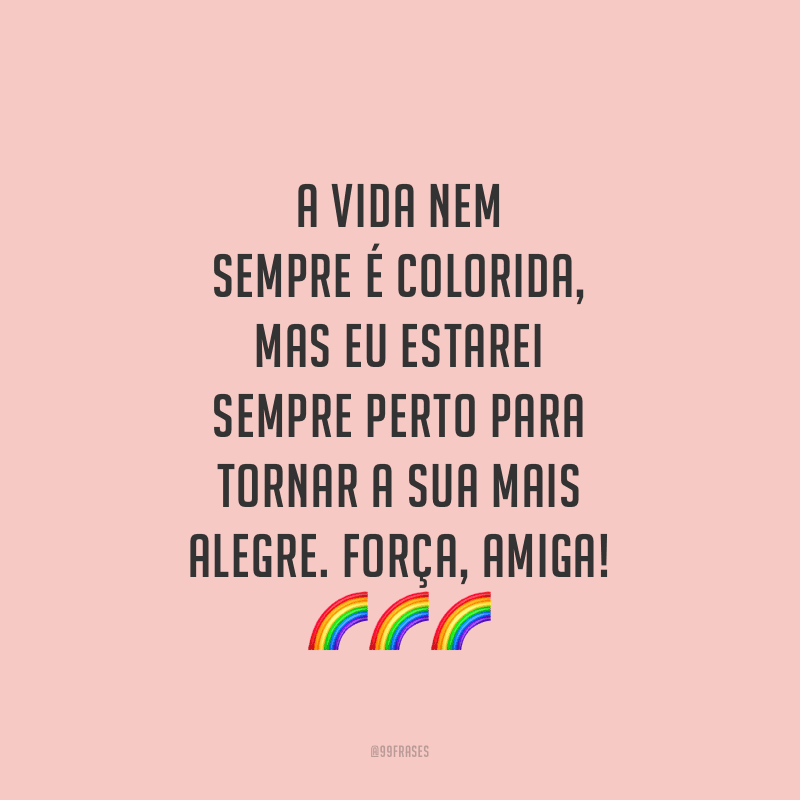 50 frases de consolo para acalmar o coração machucado