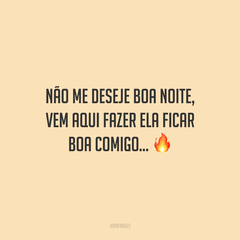 30 frases de cantadas de boa noite para conquistar o crush