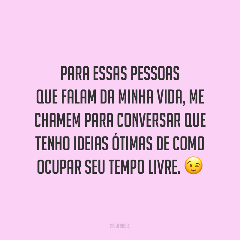 60 frases de indiretas para status perfeitas para atingir a pessoa certa