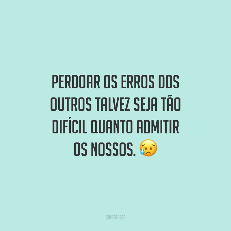 40 frases sobre erros para aprender a aceitálos e superálos