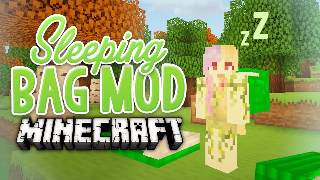 Sleeping Bag Mod 1.10.2 (Must Have for All Campers)