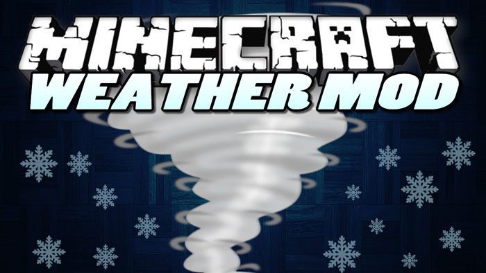 Weather, Storms & Tornadoes Mod 1.12.2/1.10.2 (Add Massive