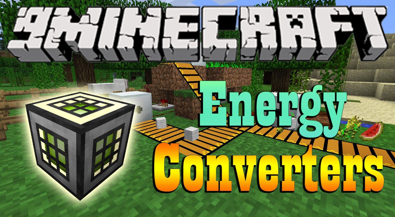Energy Converters Mod 1.12.2/1.11.2 (Power Converters)