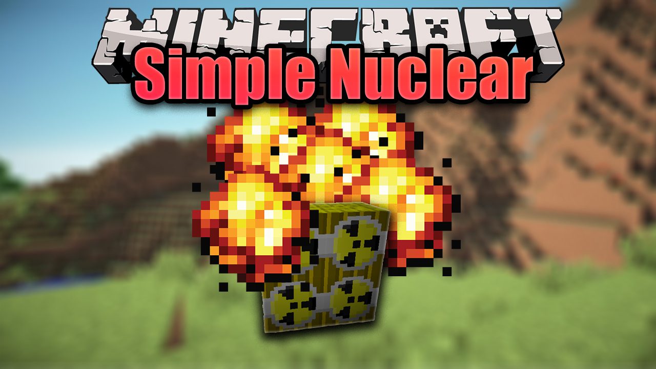 Simple Nuclear Mod 1.15.2 (Nuclear Expolsion)