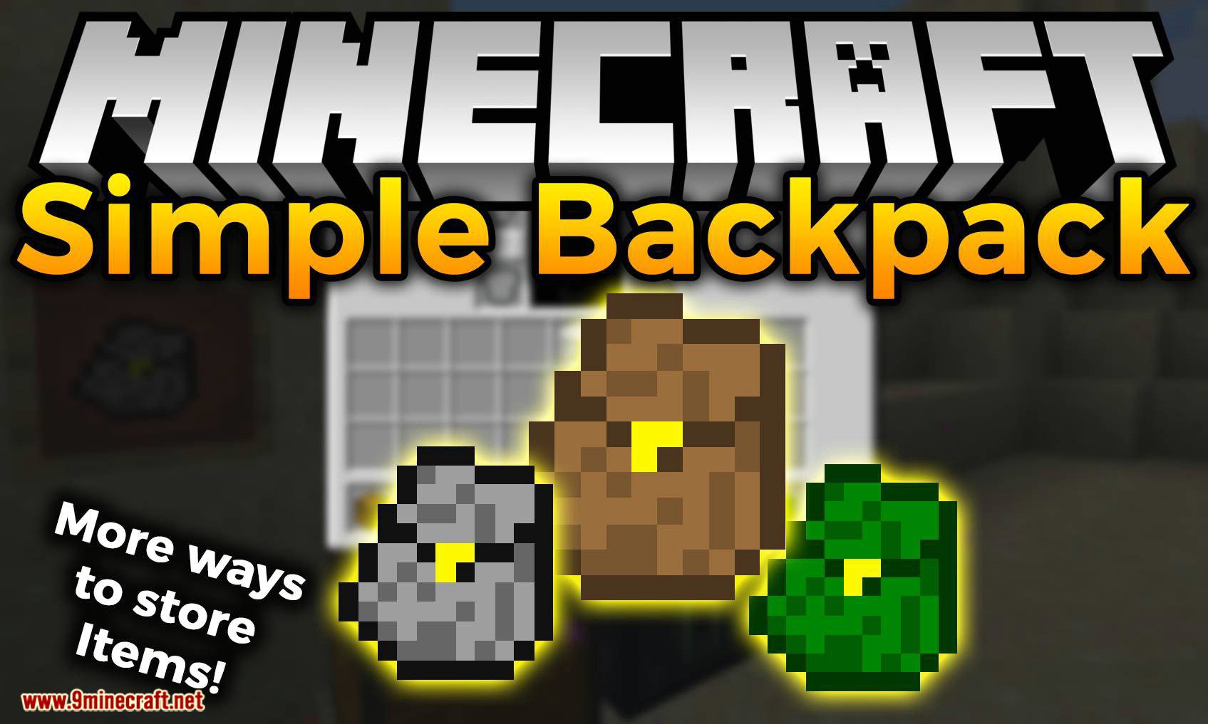 Backpack Minecraft Mods Planet Minecraft Community