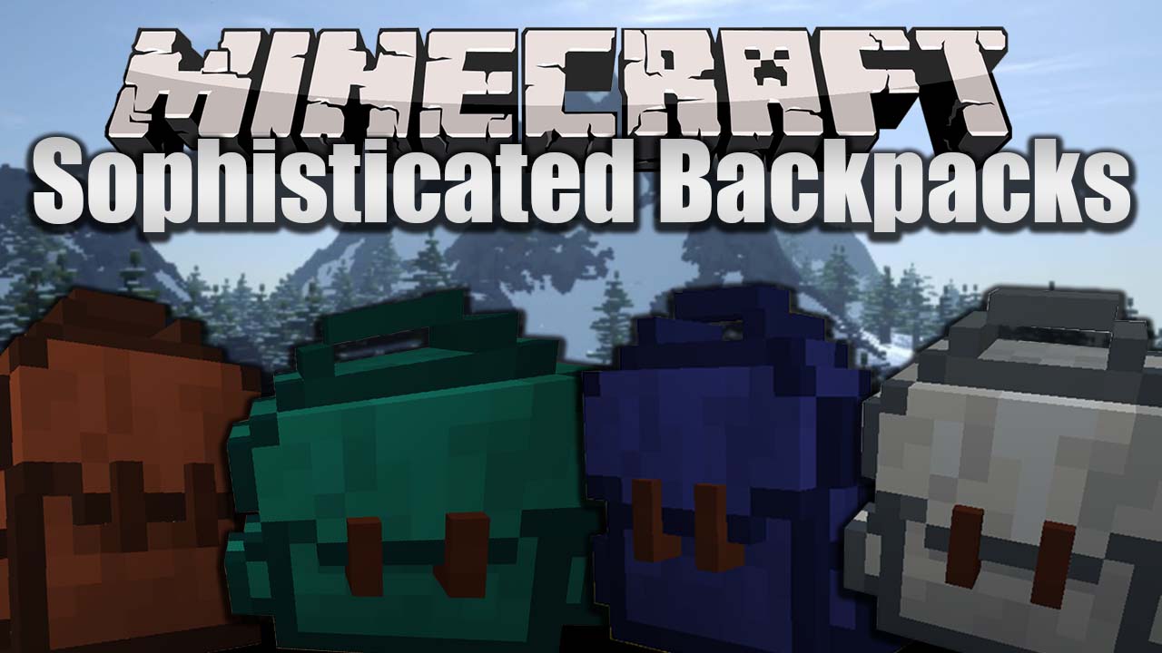 Minecraft Useful Backpacks Mods [1.19, 1.18.2, 1.17.1]