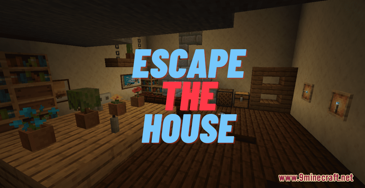 Escape The House Map 1.17.1 For Minecraft - 9Minecraft.net