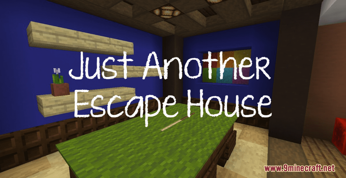 Just Another Escape House Map 1.17.1 For Minecraft - 9Minecraft.net