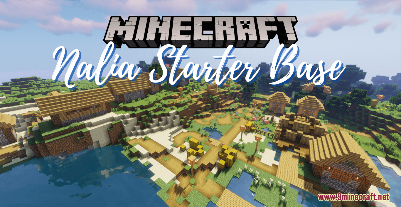 Nalia Starter Base Map 1.18 For Minecraft - 9Minecraft.net