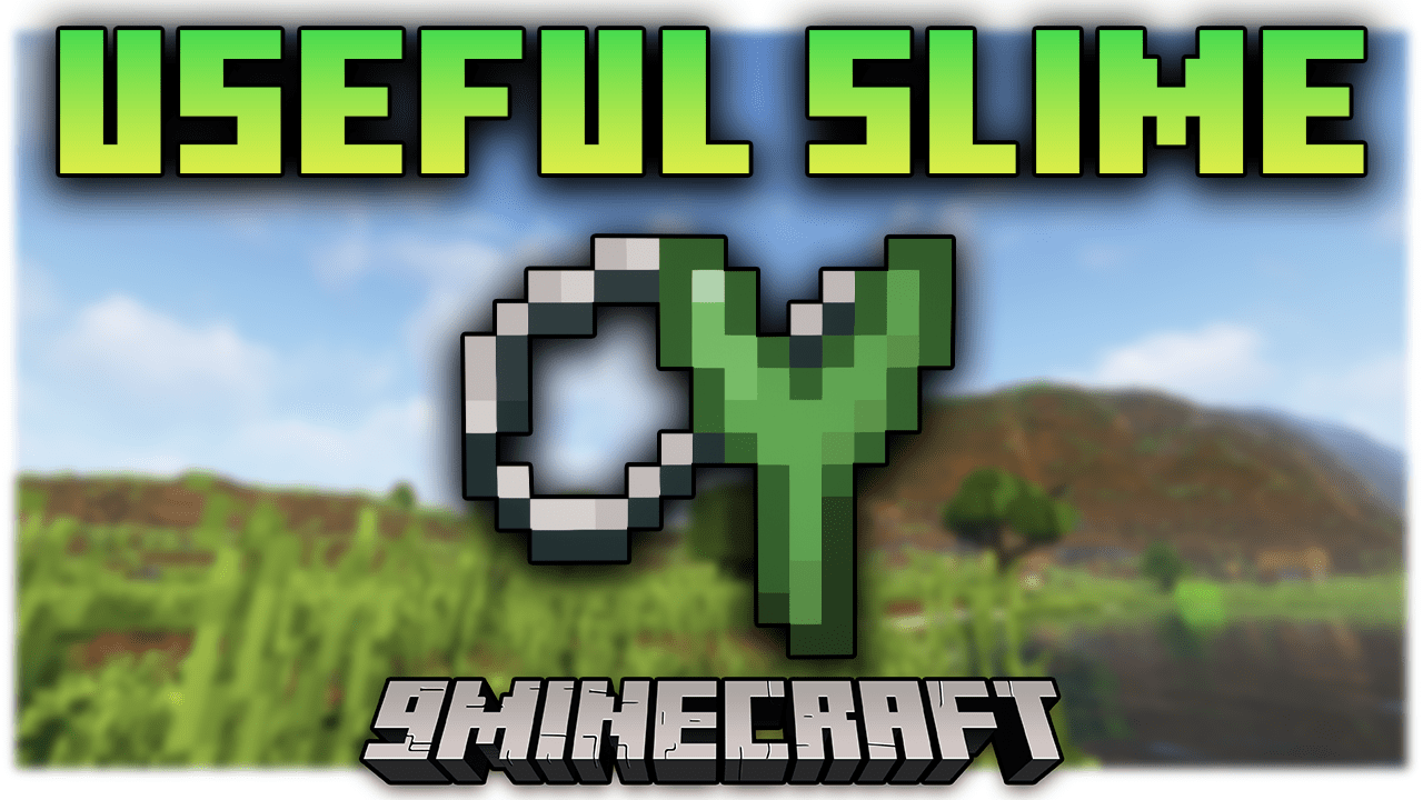 Useful Slime Mod (1.21.1, 1.20.1) Bringing New Items Into The Game