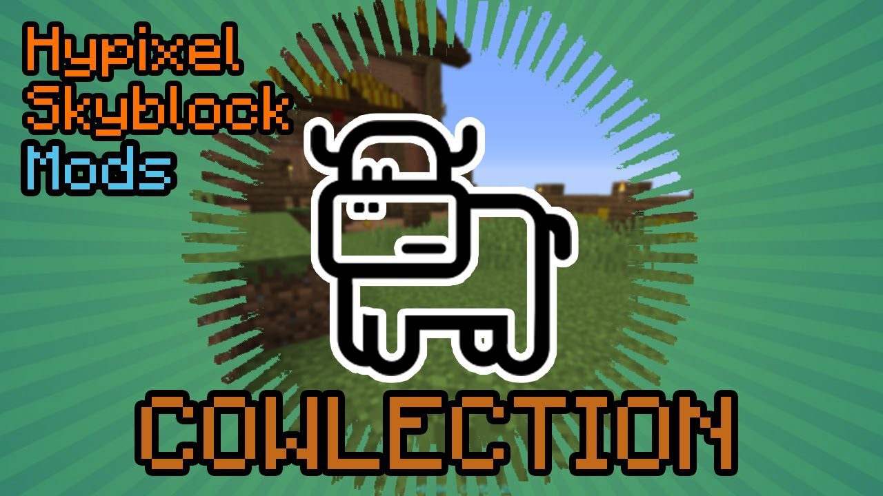 Cowlection Mod (1.8.9) Collection of Useful Things for Hypixel Skyblock