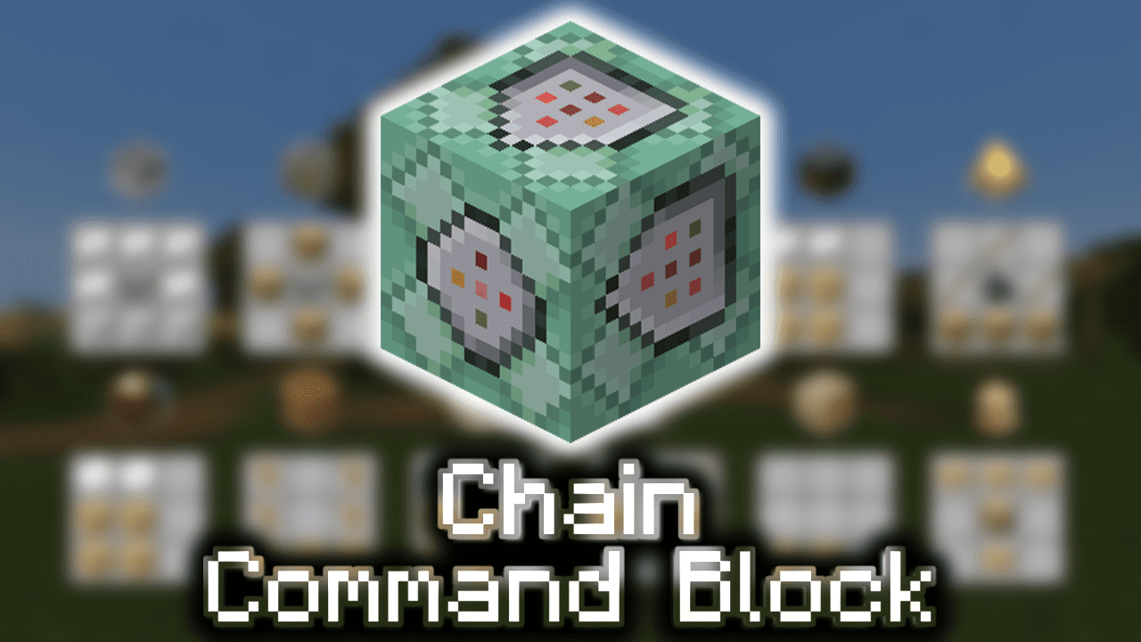 Chain Command Block Wiki Guide