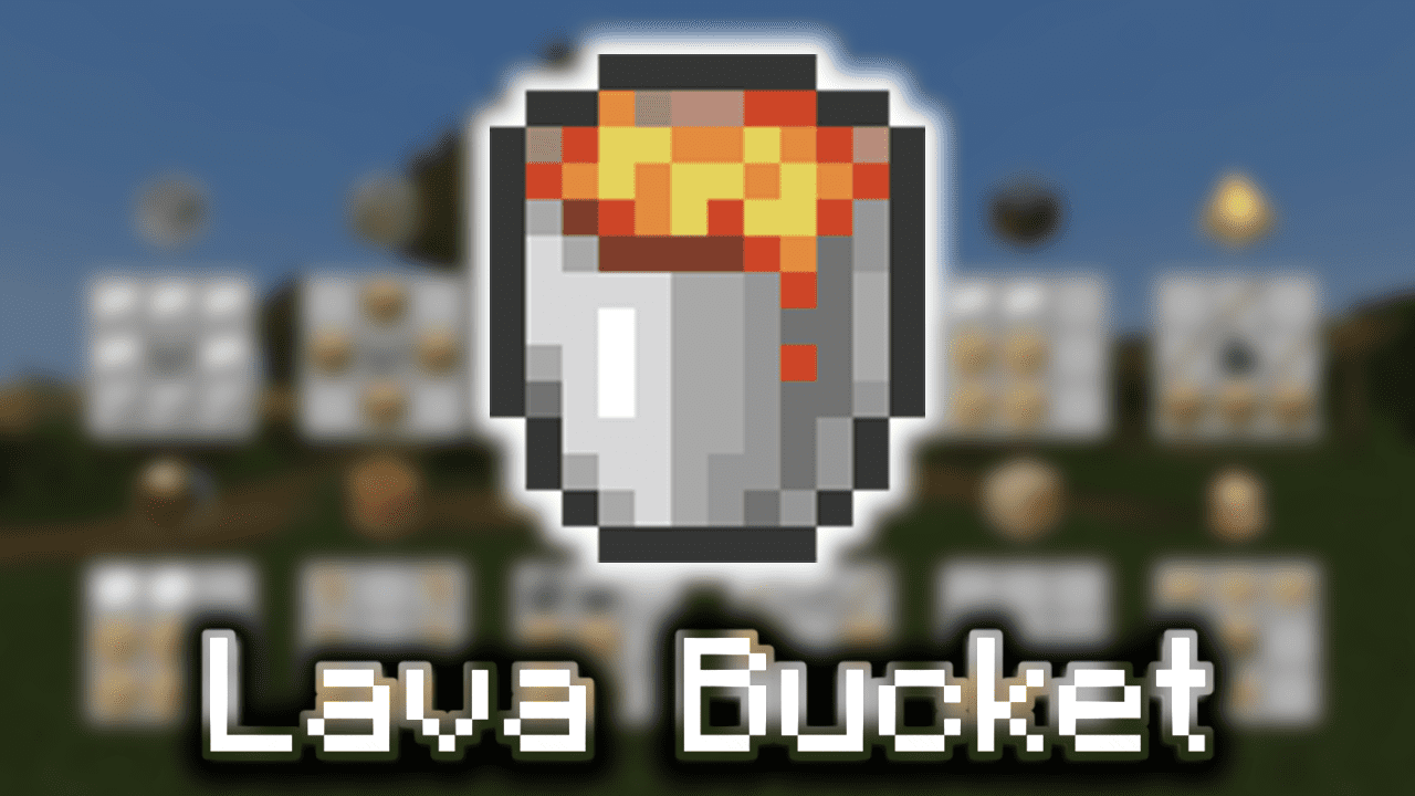 Lava Bucket Wiki Guide
