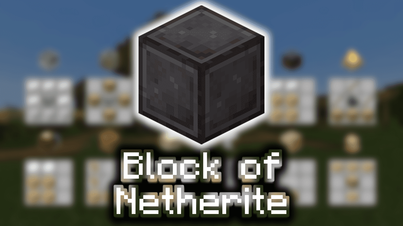 Block of Netherite Wiki Guide