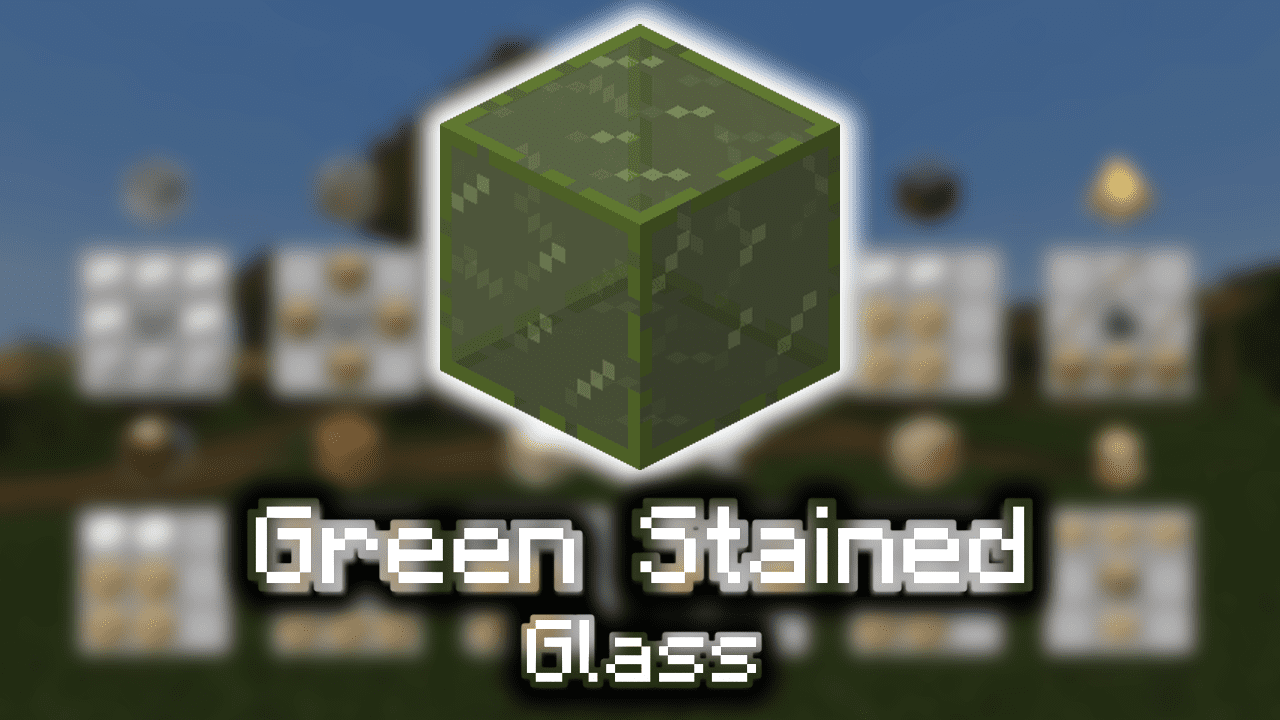 Green Stained Glass Wiki Guide