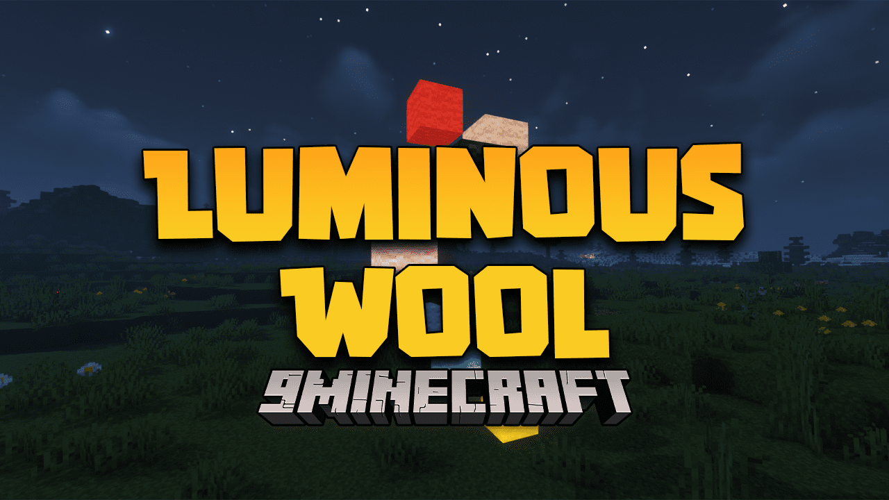 Luminous Wool Mod (1.20.4, 1.18.2) Wool Glow, Why Not?