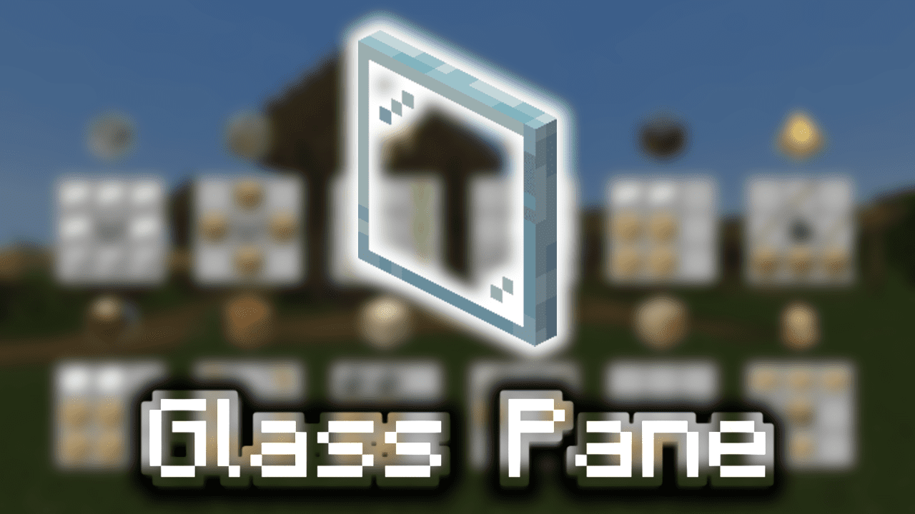 Glass Pane Wiki Guide
