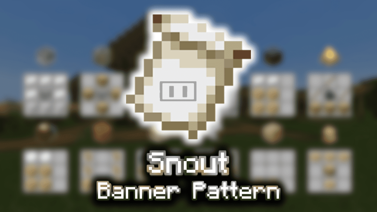 Snout Banner Pattern Wiki Guide
