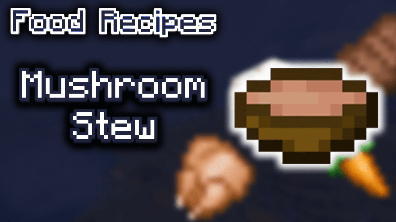 How To Make Mushroom Stew In Minecraft