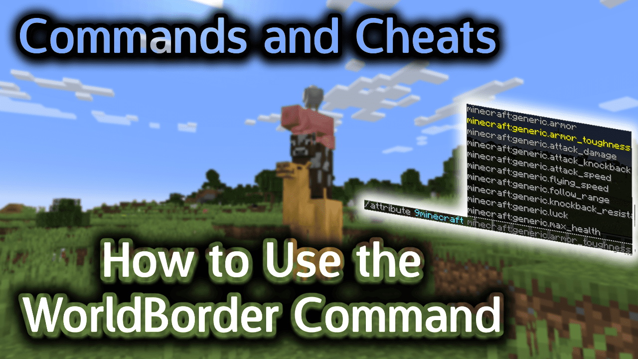 How to Use the WorldBorder Command Wiki Guide