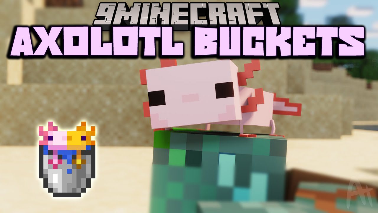 Axolotl Buckets Mod (1.20.4, 1.19.4) Show The Color and Age of