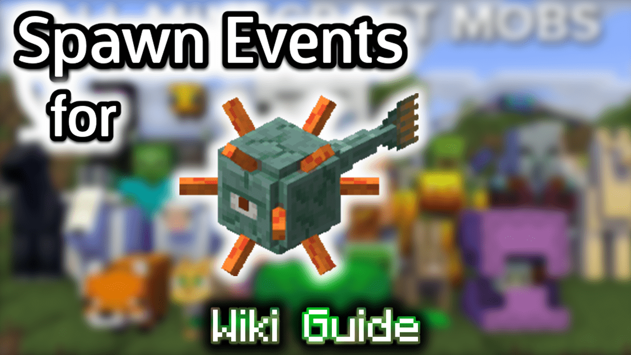 Spawn Events for Guardian Wiki Guide