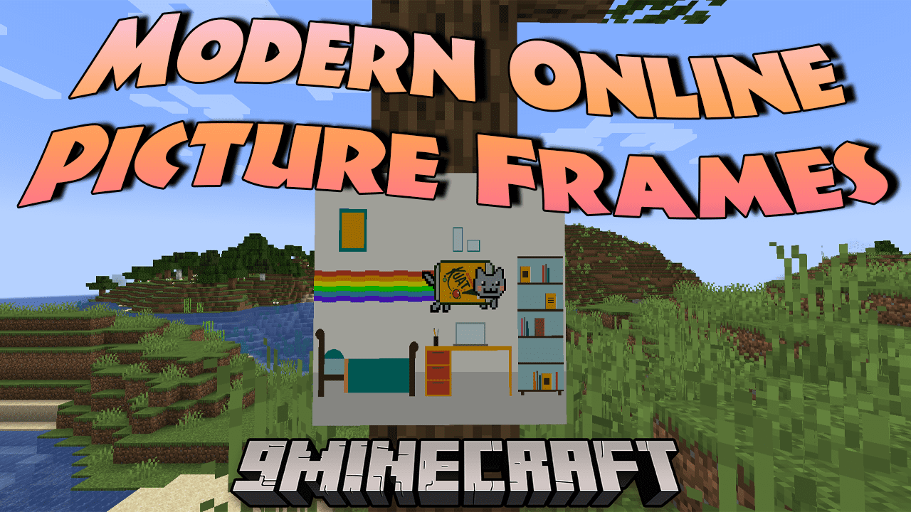 Modern Online Picture Frames Mod (1.20.2, 1.19.4) Frame Your World