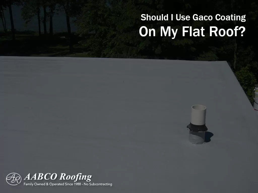 Thinking About Installing Gaco Coating On Your Flat Roof?