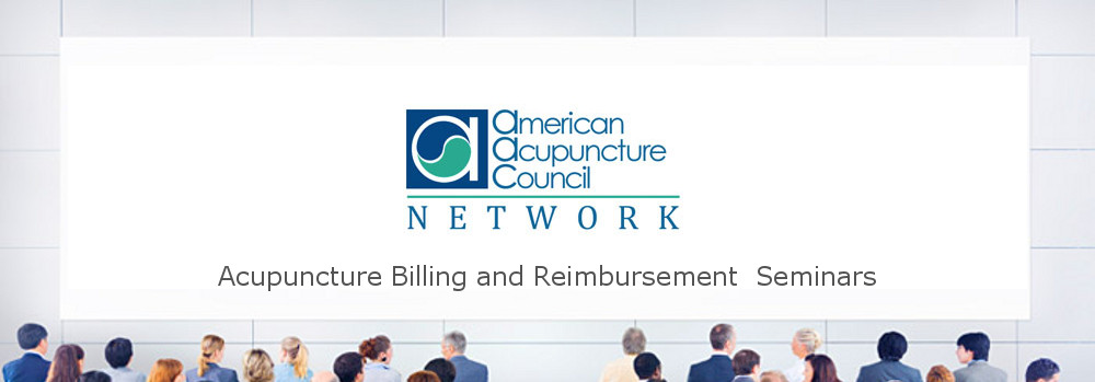 Acupuncture Insurance Billing Seminar by AAC Network