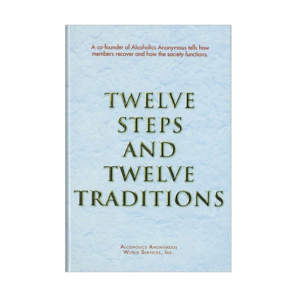 Twelve Steps and Twelve Traditions Wikipedia