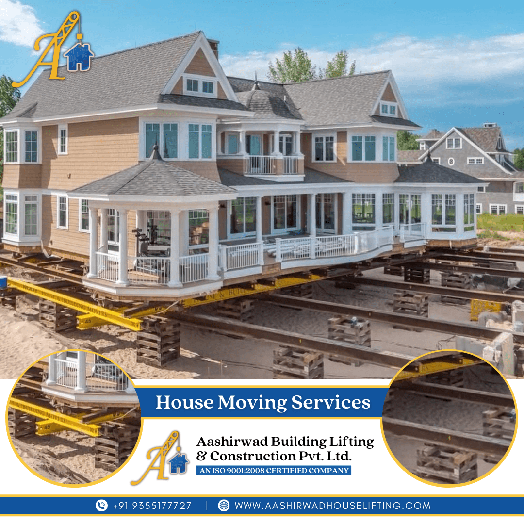 Aashirwad House Lifting