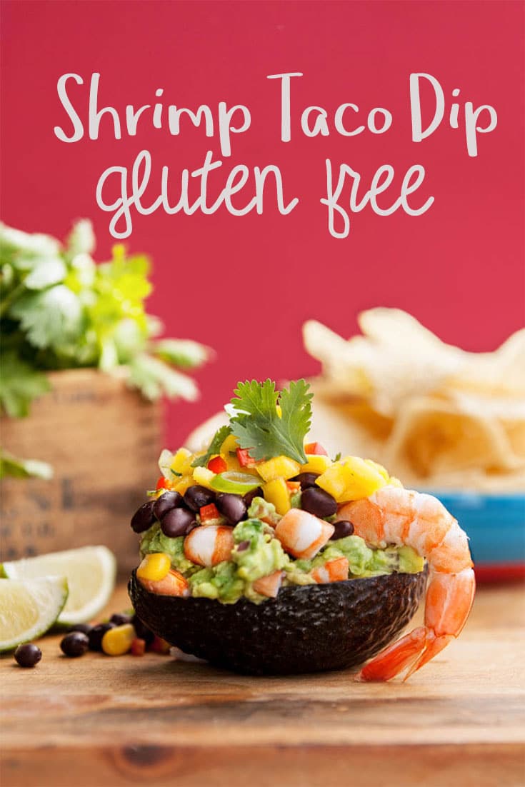 Gluten Free Shrimp Taco Dip with Guacamole, Mango and Mexican Bean