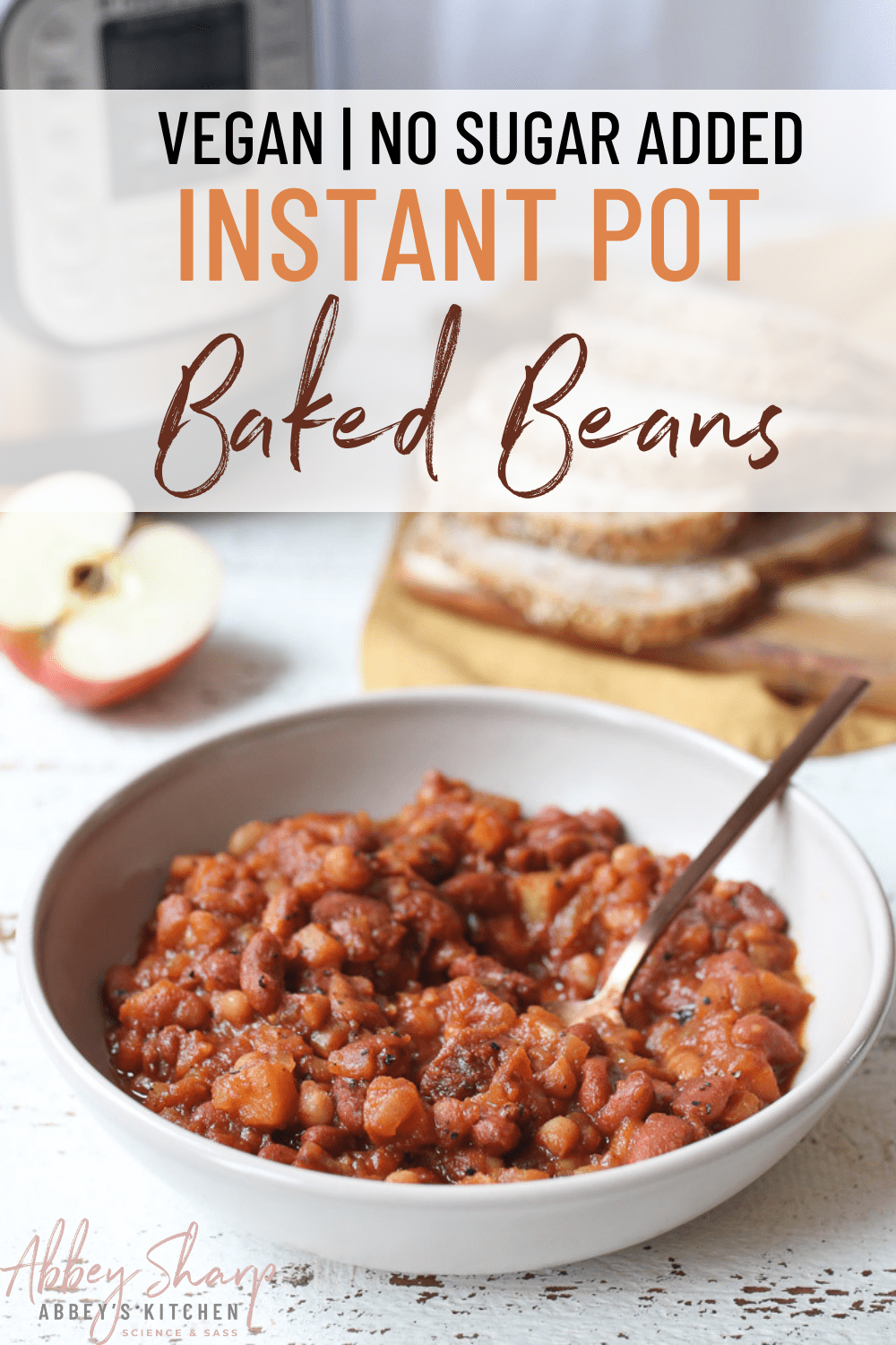 Vegan Baked Beans Recipe Instant Pot Recipe + No Sugar Added Abbey