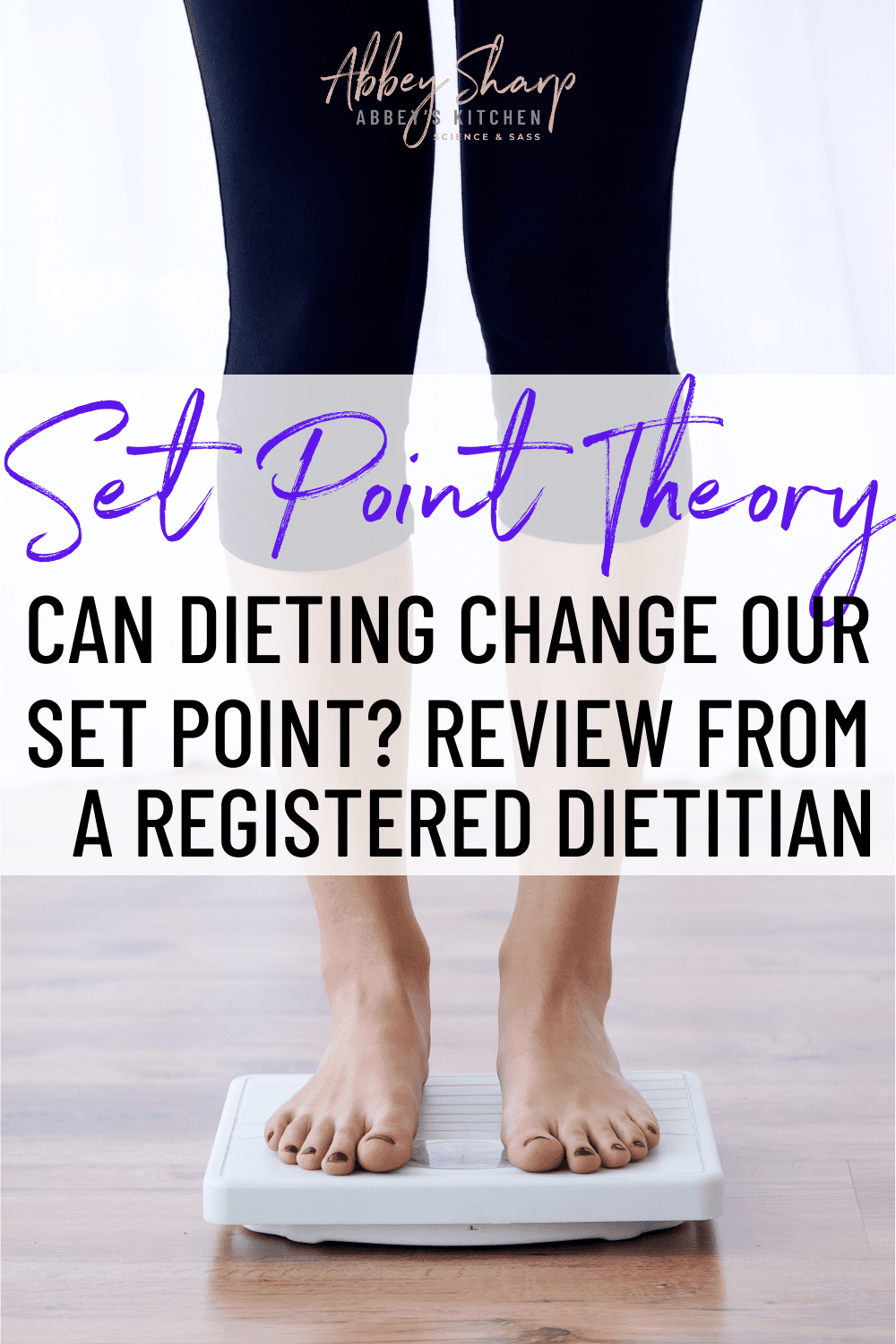 What is Weight Set Point Theory? Can Dieting Change Our Set Point