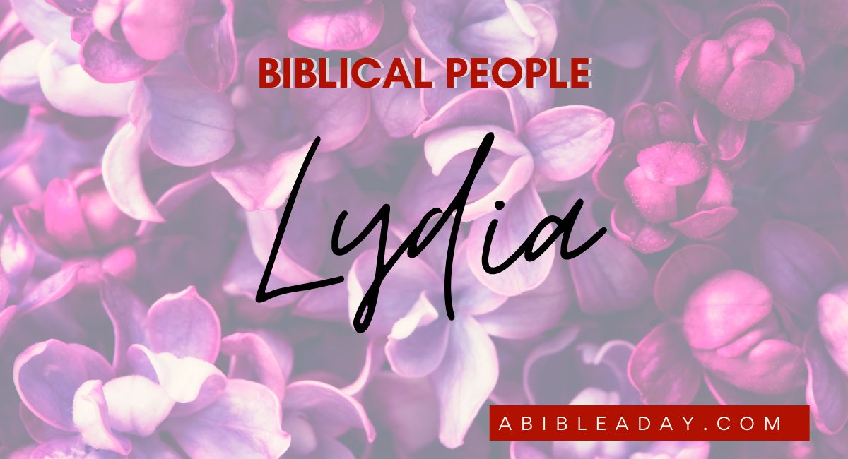 Biblical People Lydia Women in the Bible