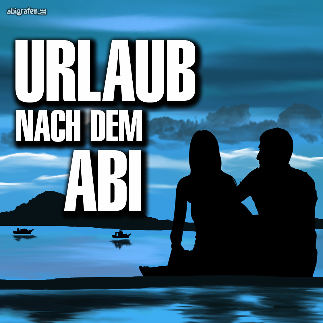 Urlaub nach dem Abi? Wir haben paar Ideen! abigrafen
