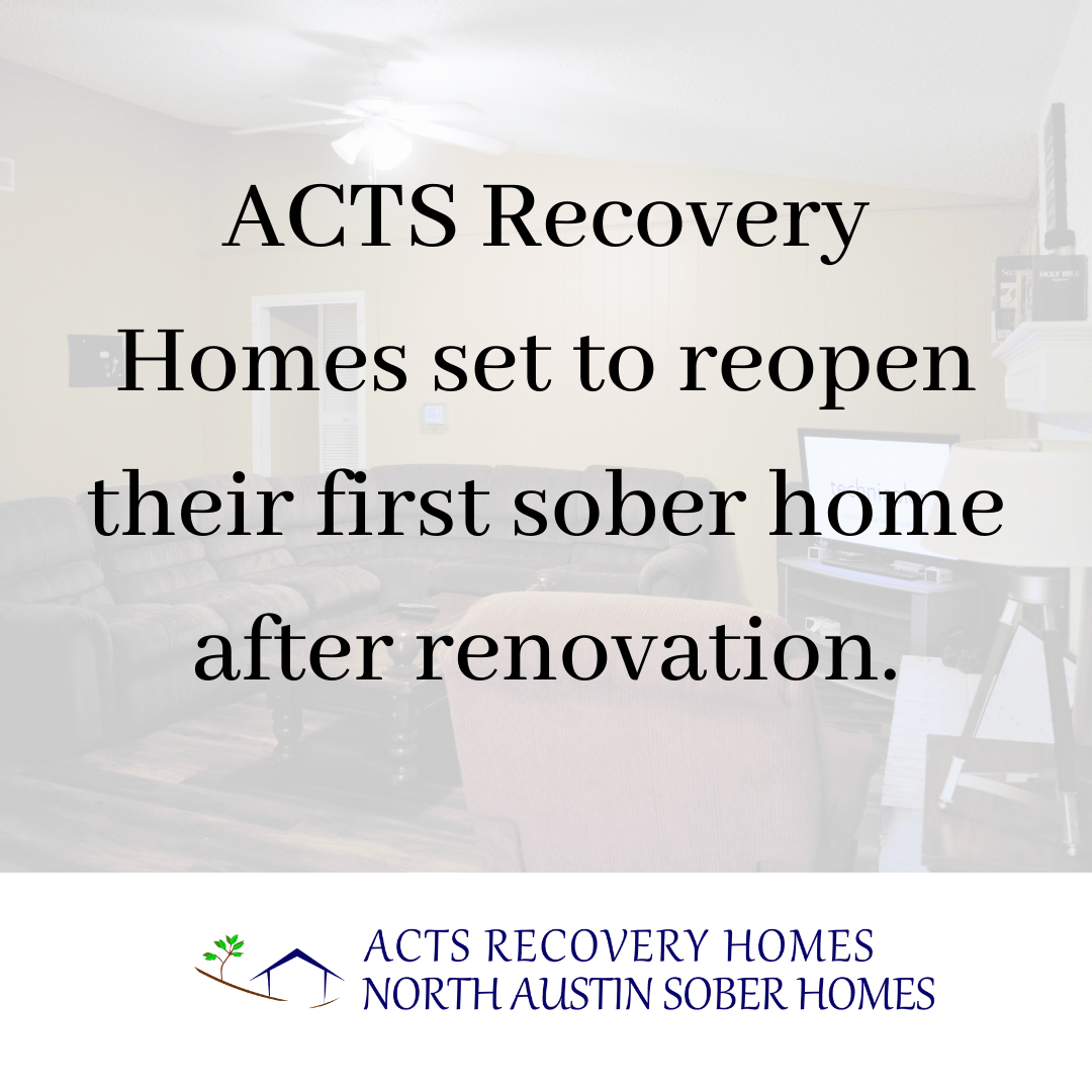 ACTS Recovery Homes Of Austin Renovate Their Sober Living Community Home ABNewswire