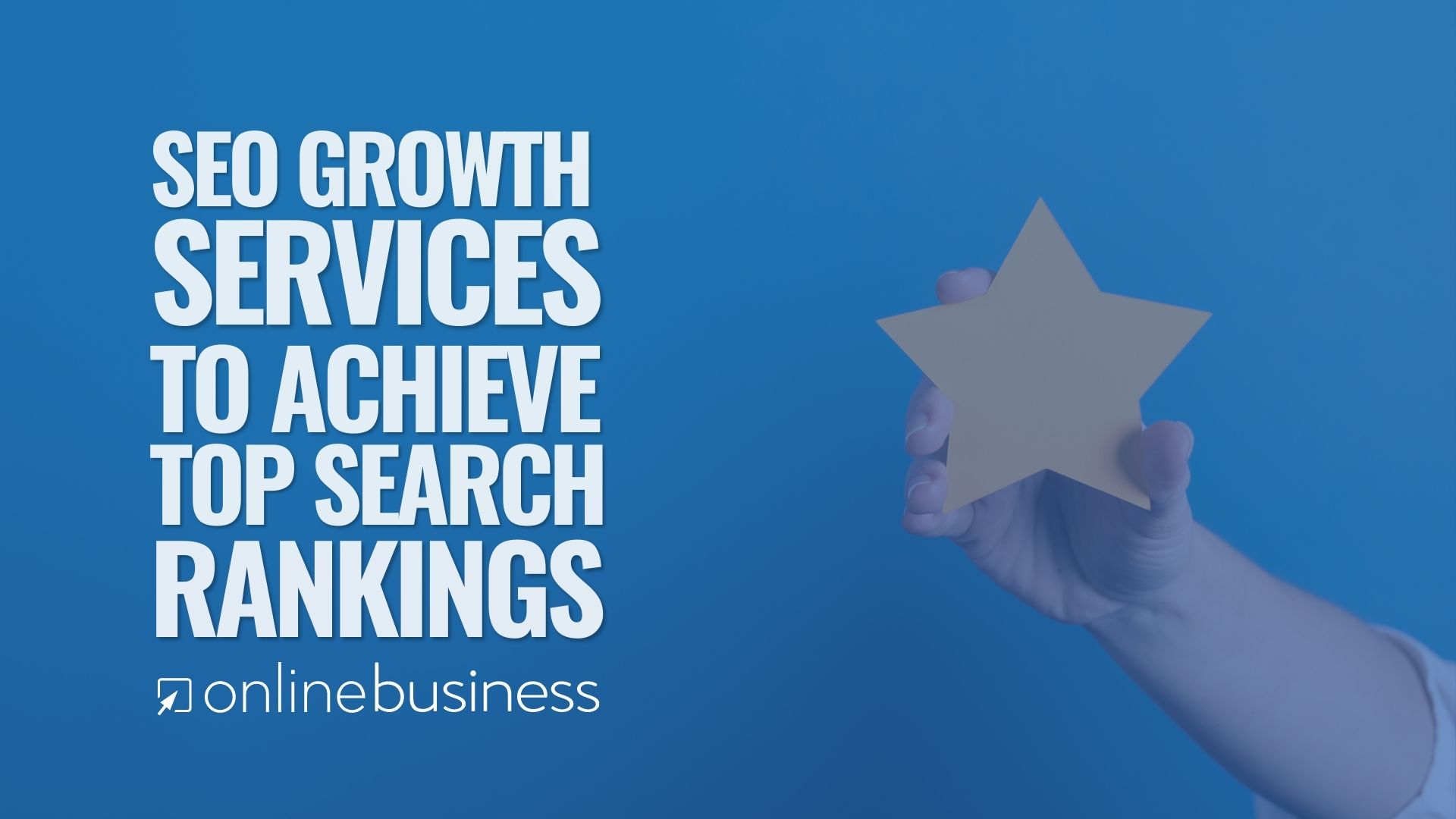 Offers SEO Growth Services to Help Achieve Top