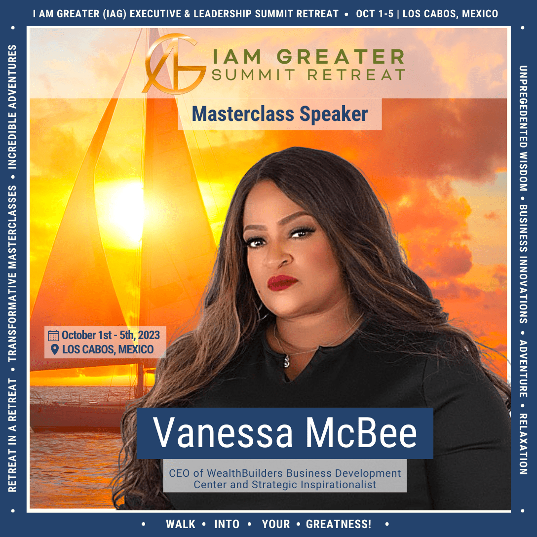 Discover How to “Make Change” with Vanessa McBee at the I Am Greater