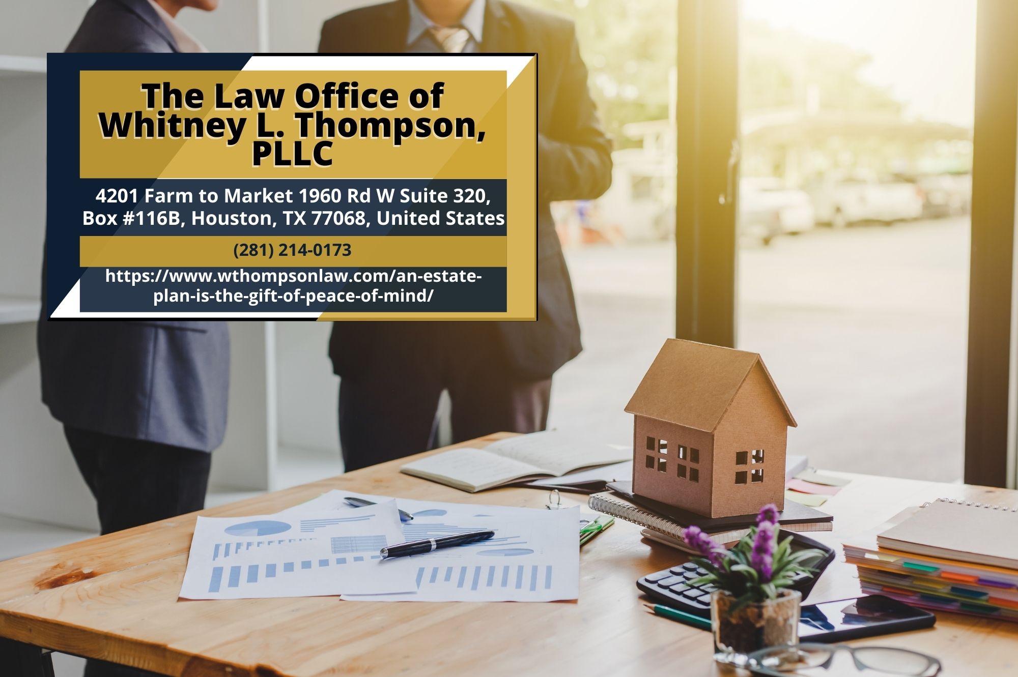 Houston Estate Planning Attorney Whitney L. Thompson Releases