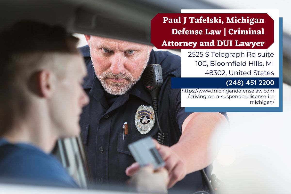 Oakland County Criminal Defense Attorney Paul J. Tafelski Highlights
