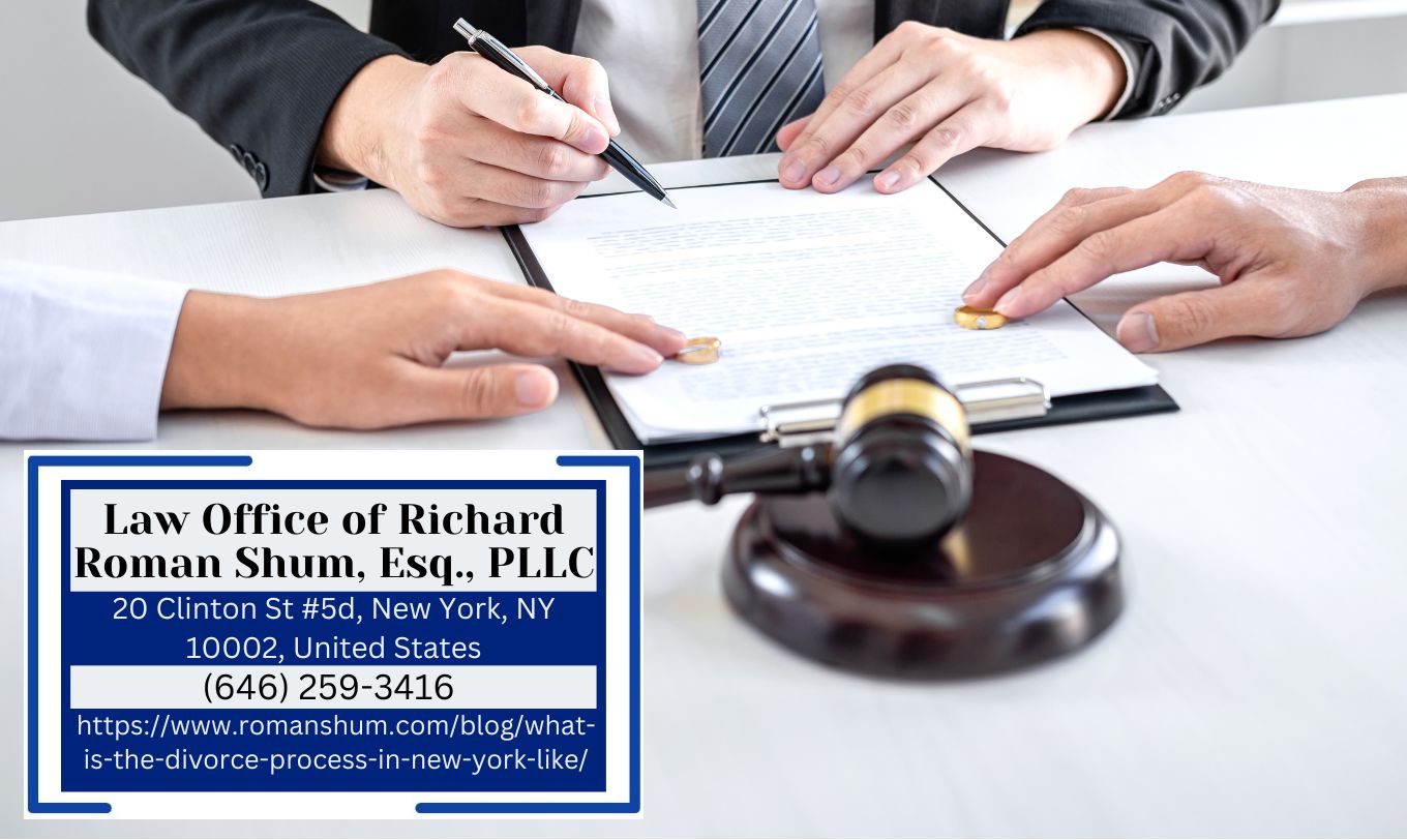Manhattan Divorce Lawyer Richard Roman Shum Releases Insightful Article