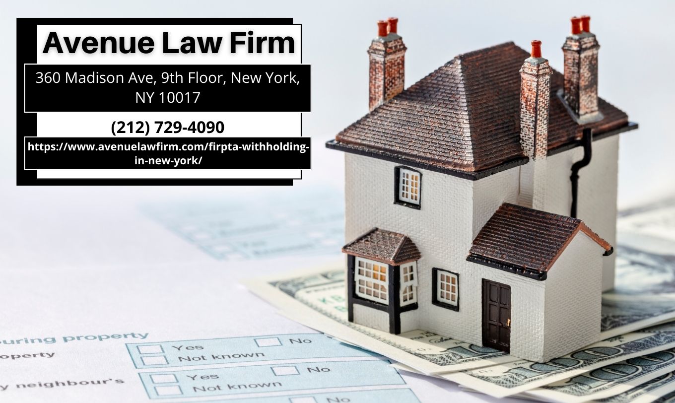Manhattan Real Estate Attorney Peter Zinkovetsky Sheds Light on FIRPTA