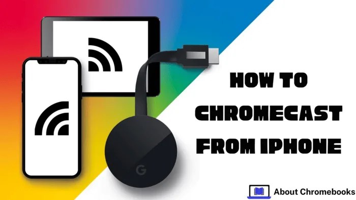 How to Chromecast From iPhone?