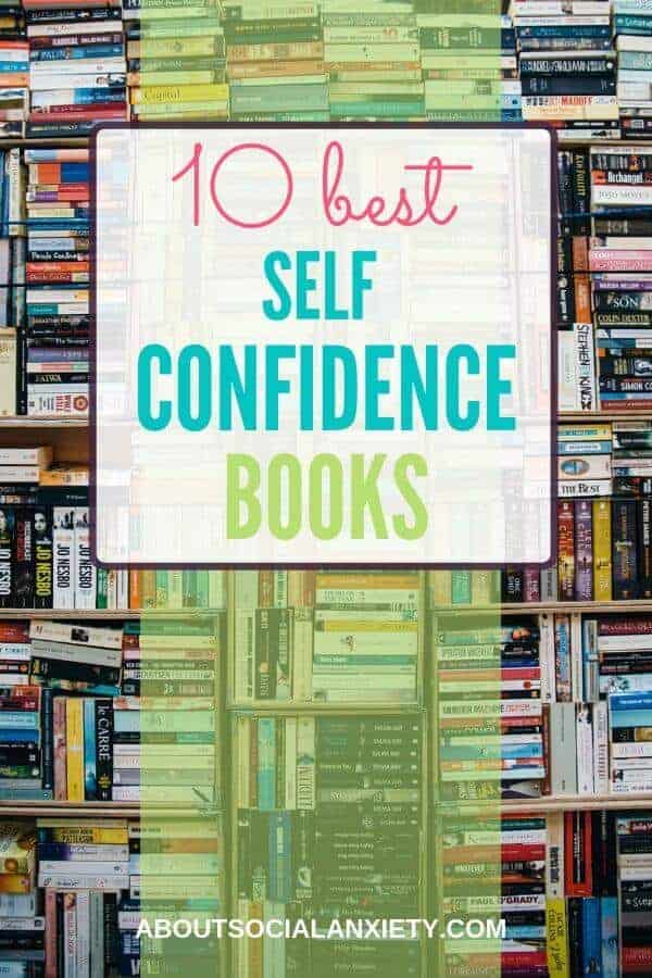 Self Confidence Books 10 Self Confidence Books for Your
